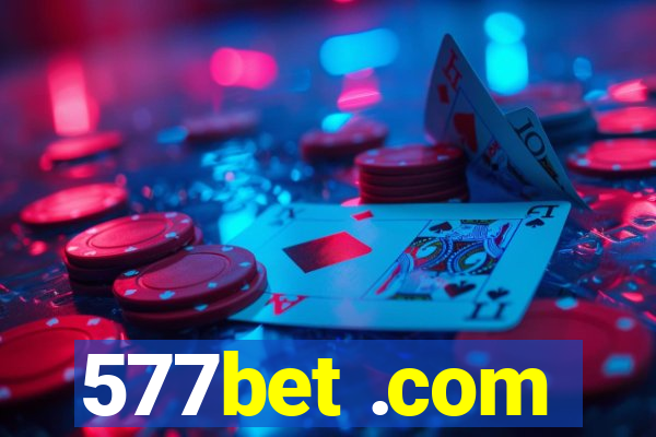 577bet .com